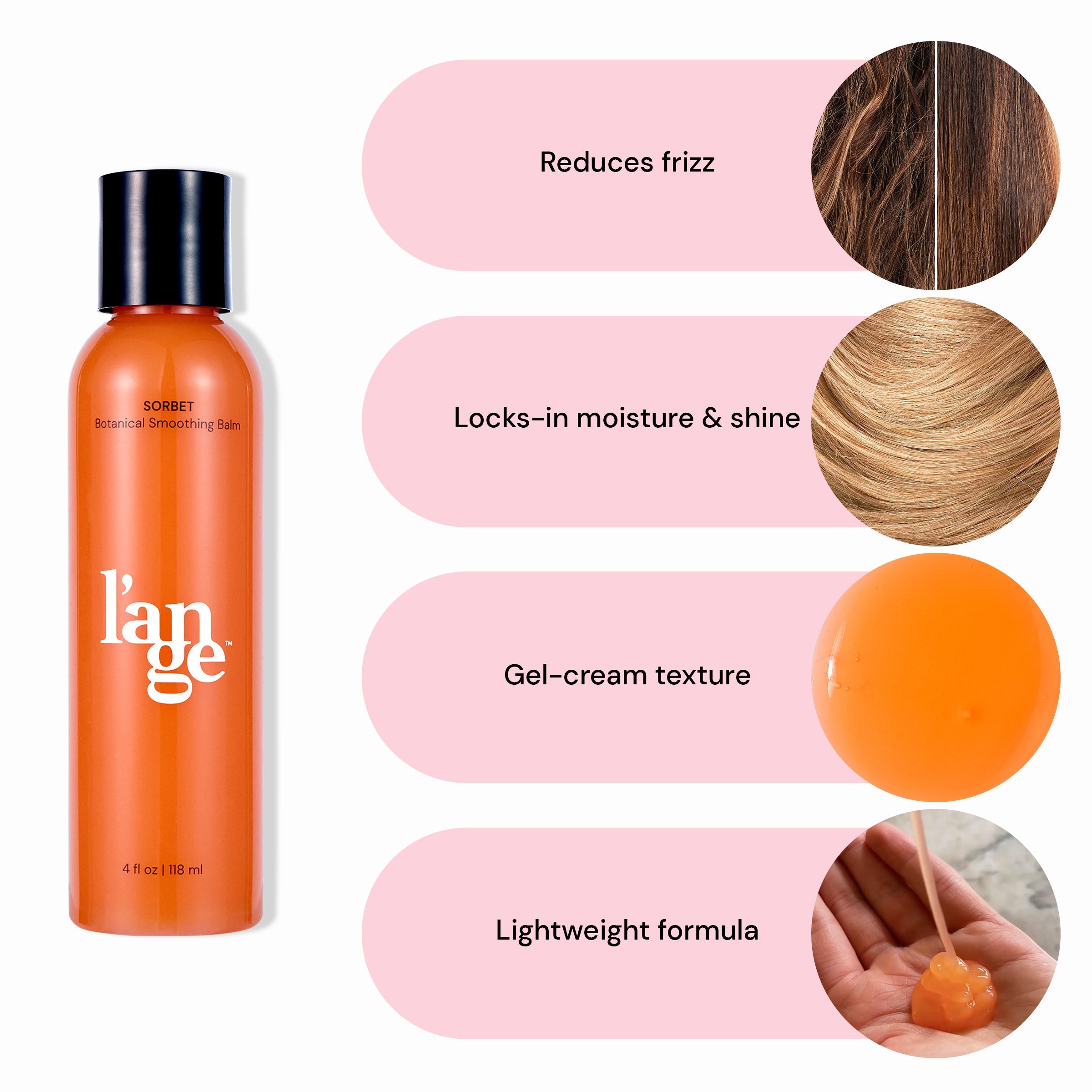 The Sorbet Botanical Smoothing Balm standing on the left and a list of it's benefits for the hair on the right side.